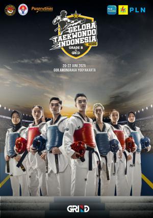 Kejuaraan GELORA TAEKWONDO INDONESIA CHAMPIONSHIP 2025 GRIND ti-pasmar.com
